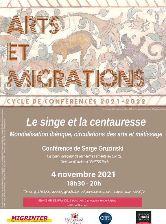 Art et Migrations #1 Le singe et la centauresse. Mondialisation ibérique, circulations des arts et métissage